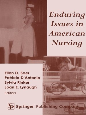 cover image of Enduring Issues in American Nursing